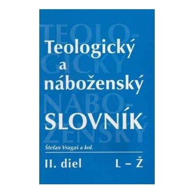 Teologický a náboženský slovník L - Z