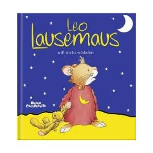 Leo Lausemaus will nicht schlafen | Marco Campanella (ISBN: 9783937490205)