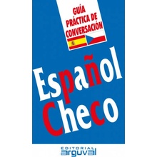 GUÍA PRÁCTICA DE CONVERSACIÓN ESPAÑOL-CHECO