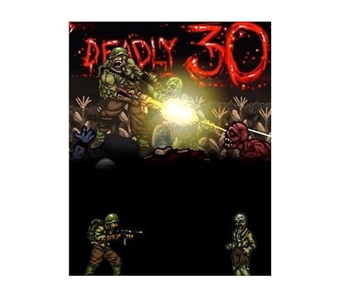 Deadly 30