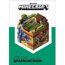 Minecraft: Sprievodca farmárčením