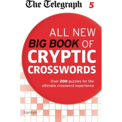 The Telegraph: All New Big Book of Cryptic Crosswords 5 - Telegraph Media Group Ltd – Zbozi.Blesk.cz