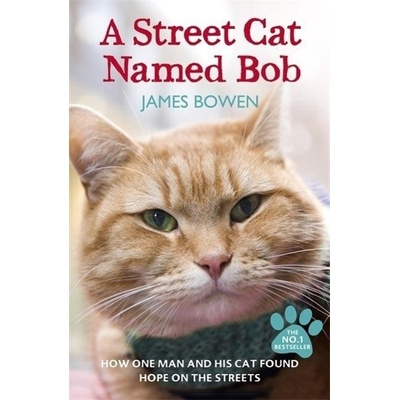 A Street Cat Named Bob. Bob, der Streuner, englische Ausgabe