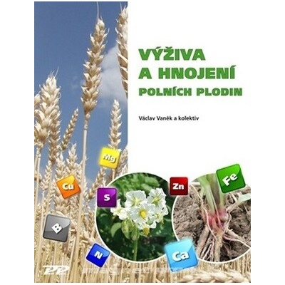 Výživa a hnojení polních plodin