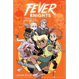 Fever Knights (ISBN: 9781524862862)