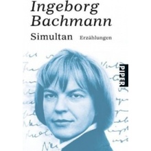 Simultan - Bachmann, Ingeborg