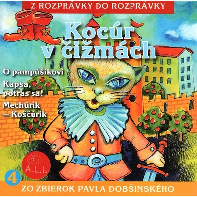 Kocúr v čižmách a né - Z rozprávky do rozprávky