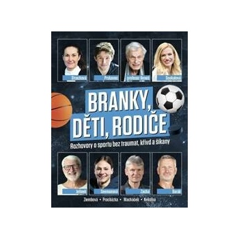Branky, děti, rodiče -