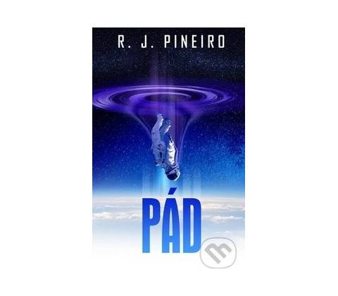 Pád - R. J. Pineiro