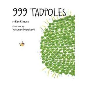 999 Tadpoles | Ken Kimura (ISBN: 9780735840133)