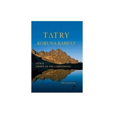 Tatry koruna Karpát