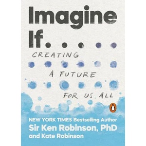 Imagine If . . . | Kate Robinson (ISBN: 9780143134169)