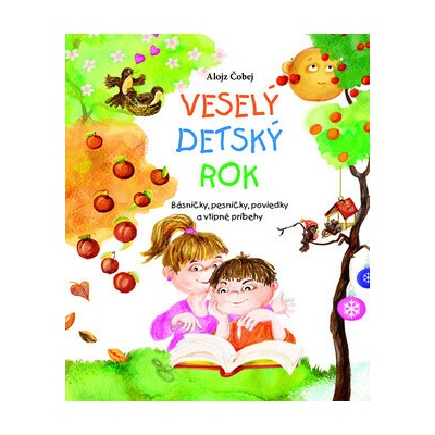 Veselý detský rok - Alojz Čobej – Hledejceny.cz