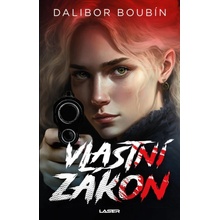 Vlastní zákon - Boubín Dalibor