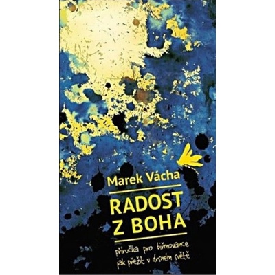 Radost z Boha - Marek Vácha