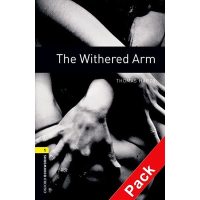 Oxford Bookworms Library New Edition 1 Withered Arm with Audio Mp3 Pack