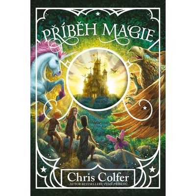 PŘÍBĚH MAGIE - Colfer Chris