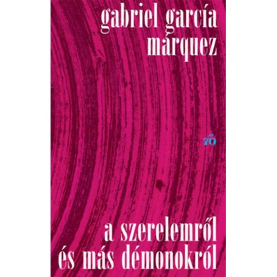 A szerelemről és más démonokról
