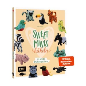 Sweet Minis häkeln - 23 wilde Dschungeltiere | Inga Borges (ISBN: 9783745921120)
