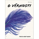 O věrnosti