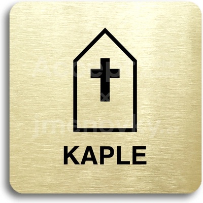 ACCEPT Piktogram kaple - zlatá tabulka - černý tisk bez rámečku