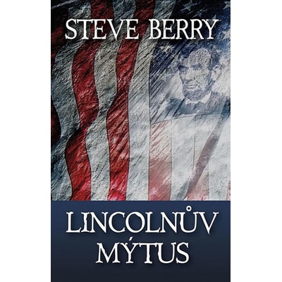 Lincolnův mýtus