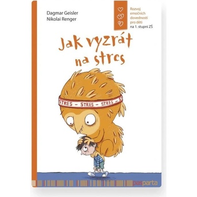 Jak vyzrát na stres - Dagmar Geislerová