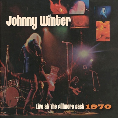Johnny Winter - Live At The Fillmore East 1970 (CD) (0805772648029)