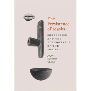 The Persistence of Masks | Cheng, Joyce Suechun (ISBN: 9781517917784)