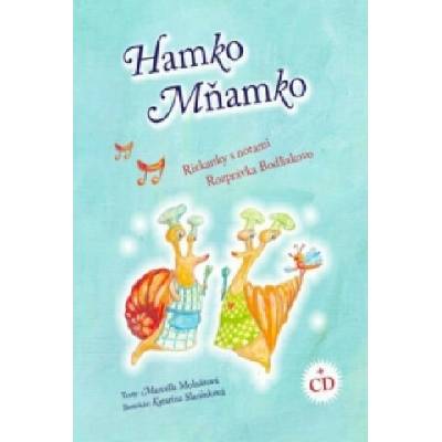 Hamko Mňamko + CD - Marcella Molnárová