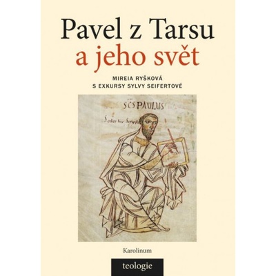 Pavel z Tarsu a jeho svět - Mireia Ryšková