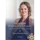 Tajemství šťastných vztahů - Denisa Palečková