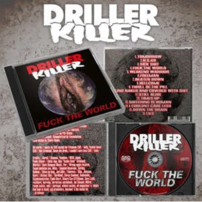 Driller Killer - Fuck The World CD