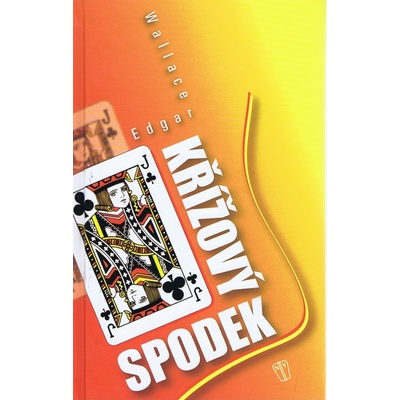 Křížový spodek - Edgar Wallace