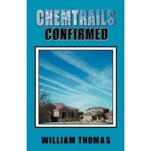 Chemtrails Confirmed | W Thomas (ISBN: 9781893157101)