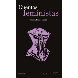 Cuentos feministas | PARDO BAZAN, EMILIA (2021)