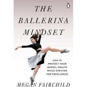 Ballerina Mindset (ISBN: 9780143136040)