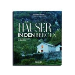 Häuser in den Bergen | Katharina Matzig (ISBN: 9783766726674)