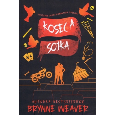 Kosec a Sojka - Vražedne dobrá romantická trilógia