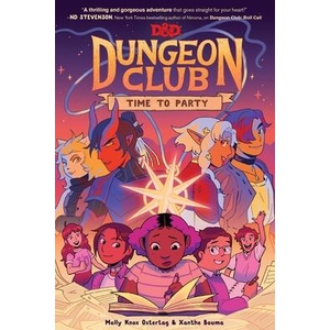 Dungeons & Dragons: Dungeon Club: Time to Party | Xanthe Bouma (ISBN: 9780063268456)