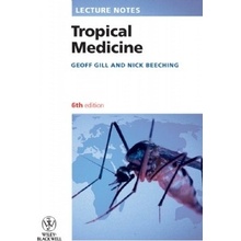 Tropical Medicine Lecture Notes - G. V. Gill, N. Beeching