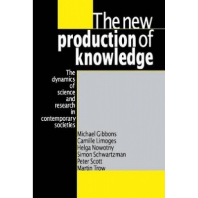 New Production of Knowledge Gibbons Michael