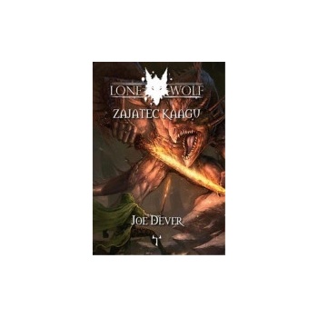 Lone Wolf: Zajatec Kaagu - Joe Dever
