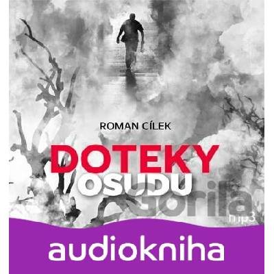 Doteky osudu Dramatické kriminální příběhy podle skutečných událostí