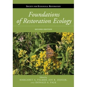 Foundations of Restoration Ecology (ISBN: 9781610916974)