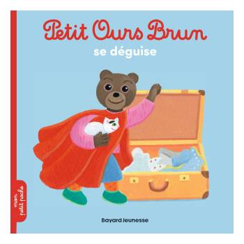 Petit Ours Brun se déguise - Dès 2 ans | Marie Aubinais