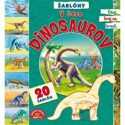 V čase dinosaurov - Šablóny