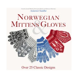 Norwegian Mittens & Gloves | Annemor Sundbo (ISBN: 9781646010929)