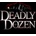 Deadly Dozen