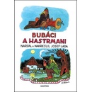 Bubáci a hastrmani